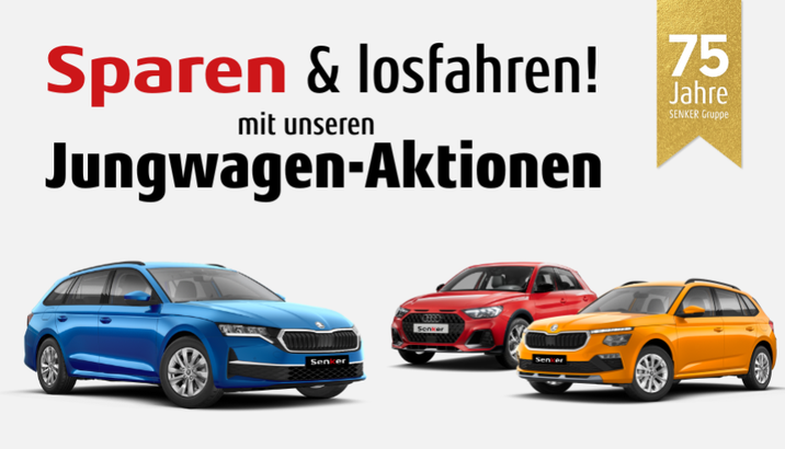 Entdecken Sie jetzt die zahlreichen Jungwagenaktionen im Autohaus Senker. Am Bild: Jungwagen-Modelle mit Schriftzug "sparen & losfahren!"