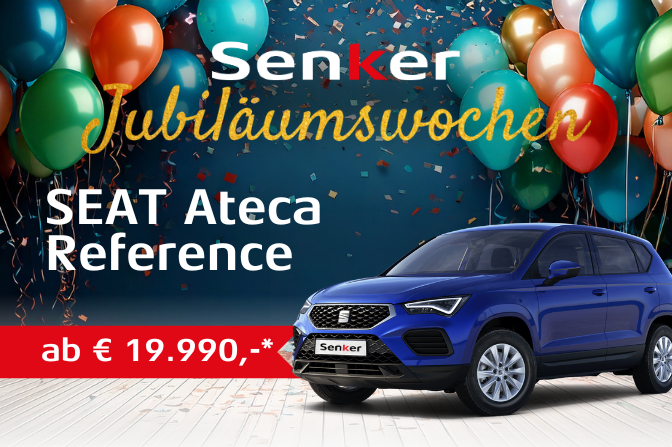 Der%20SEAT%20Ateca%20Reference%20-%20Jetzt%20in%20den%20Senker%20Jubil%E4umswochen%20zum%20Aktionspreis%20sichern