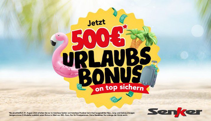 Urlaubs-Bonus Senker